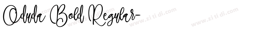 Oduda Bold Regular字体转换 Oduda Bold Regular字体转换